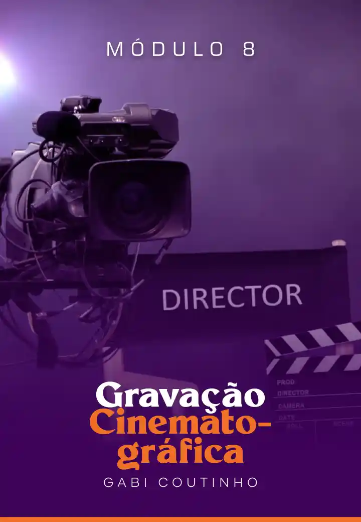 08 - Gravação Cinematográfica